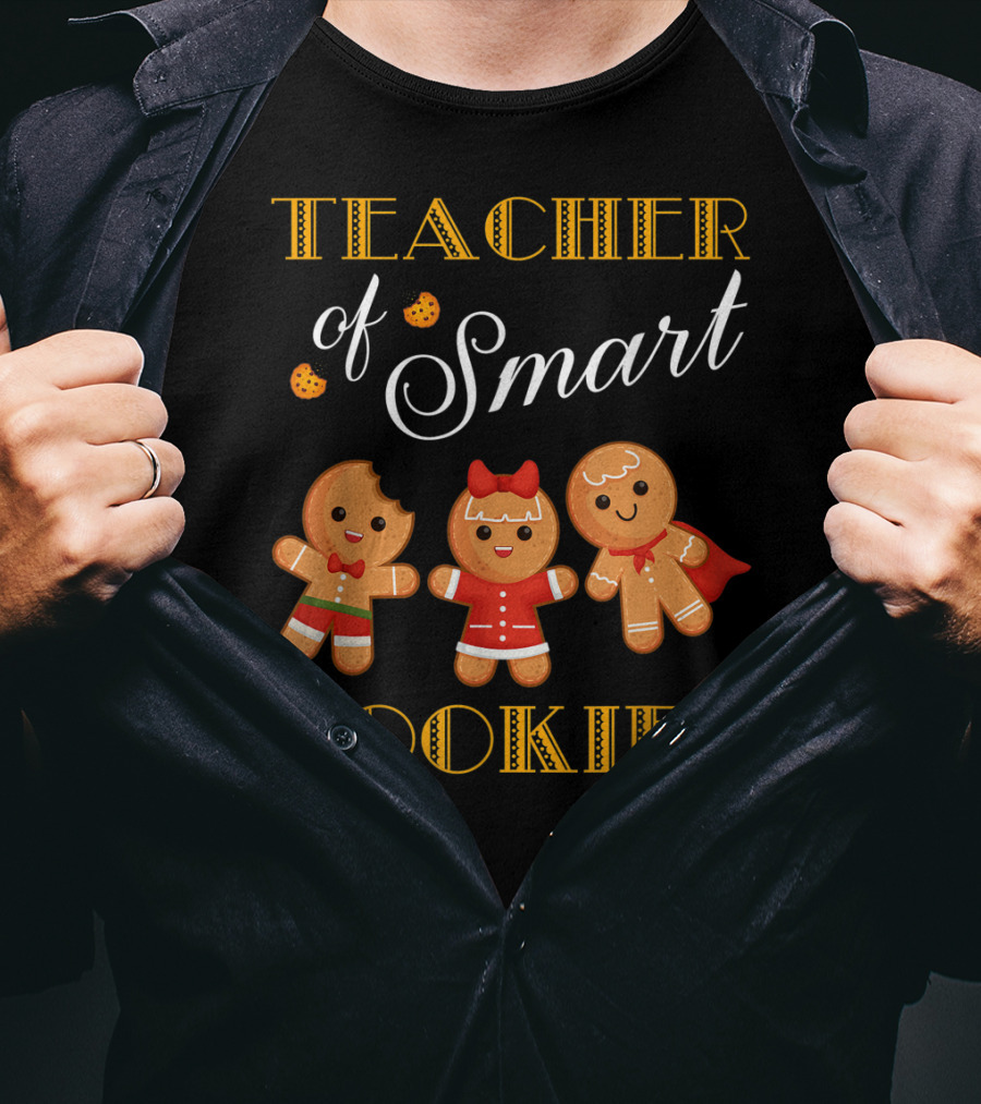Teacher Of Smart Cookies Christmas Gingerbread Baking Team T-Shirt