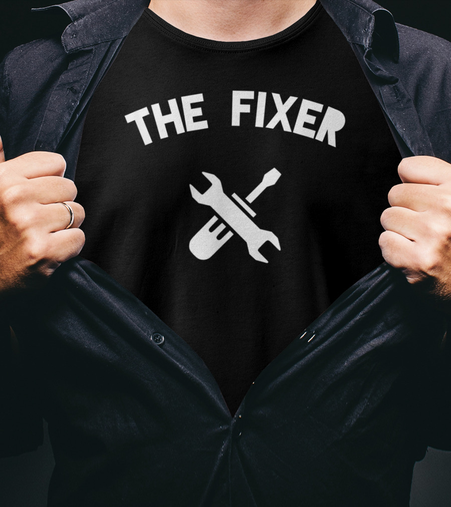 The Fixer Handyman Wrench And Screwdriver T-Shirt