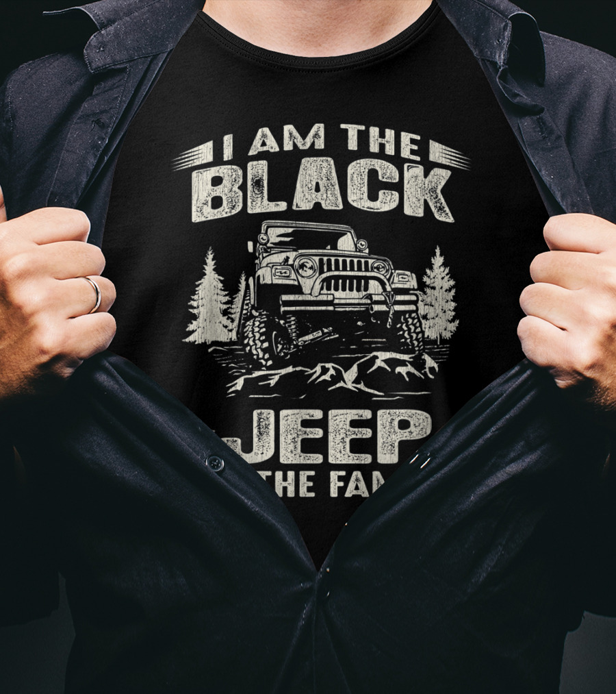 I Am The Black Jeep Of The Family 4X4 Adventure Vintage Jeep T-Shirt