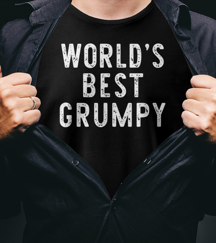 WORLD'S BEST GRUMPY T-Shirt