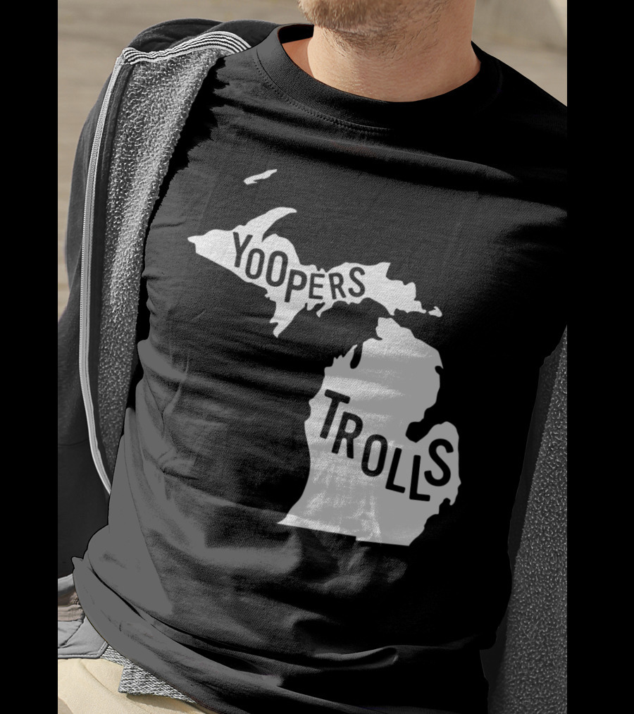 Yoopers Trolls Upper Peninsula Michigan Map T-Shirt