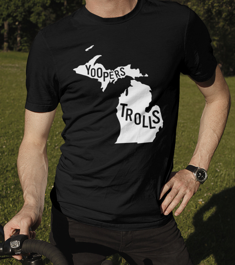 Yoopers Trolls Upper Peninsula Michigan Map T-Shirt