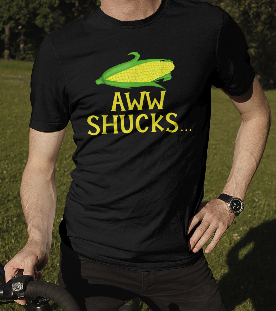 Aww Shucks Corn Cob Maize Humor Food Pun T-Shirt