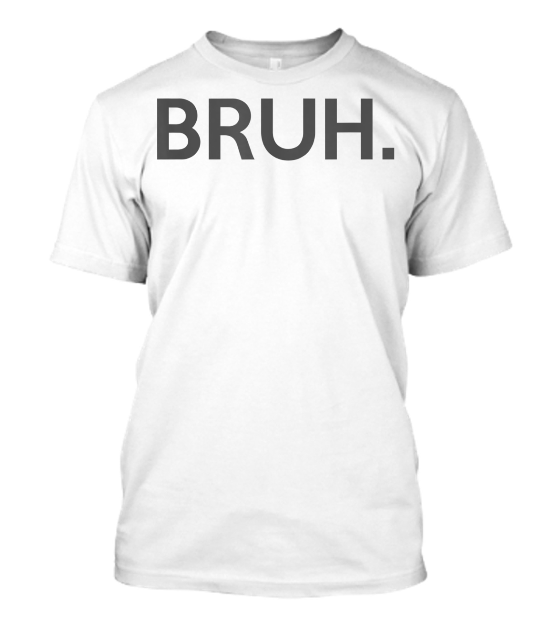 Bruh Minimalist Statement Black T-Shirt