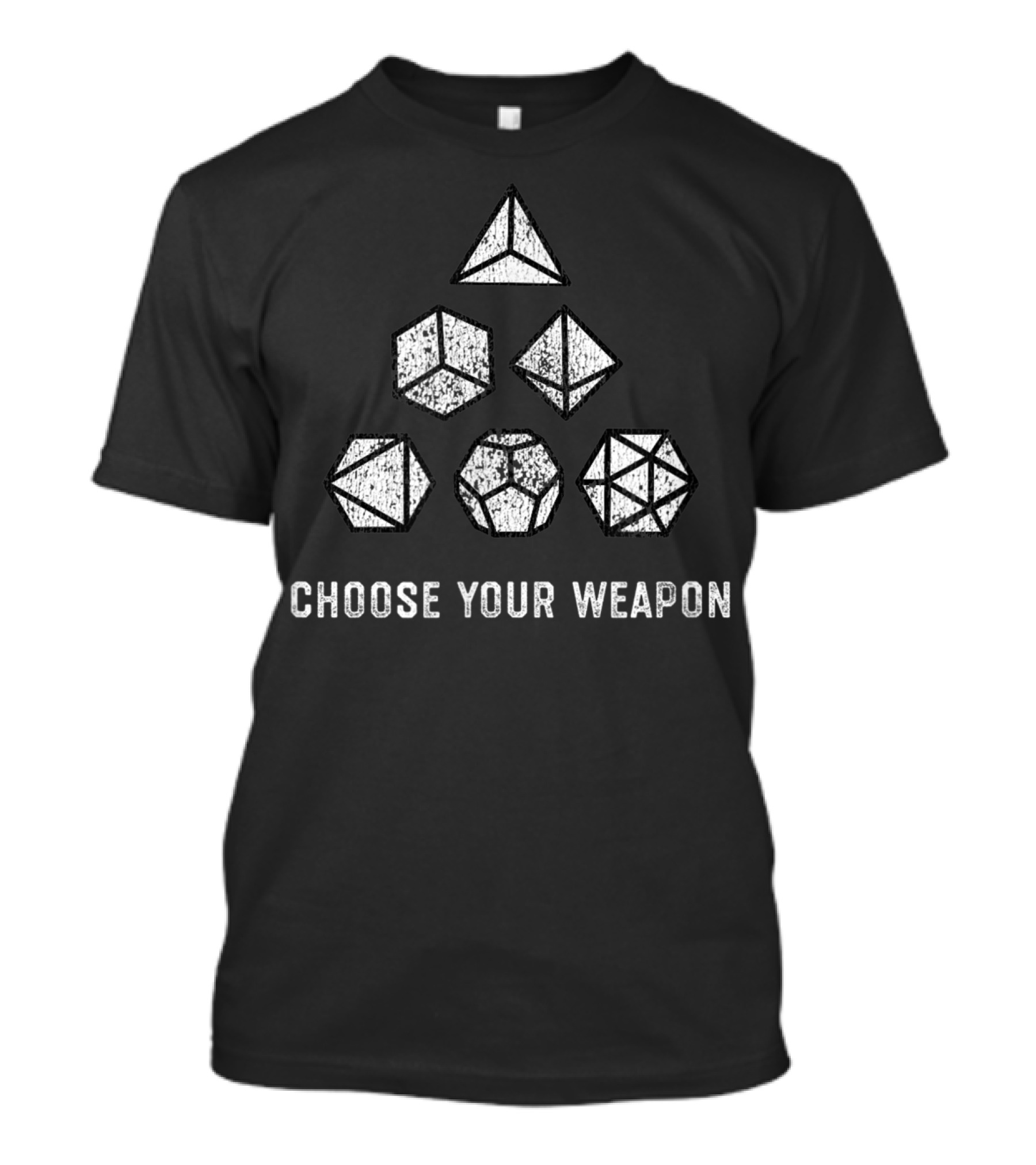 Choose Your Weapon D20 Dice Nerdy Gamer RPG Dice Set T-Shirt