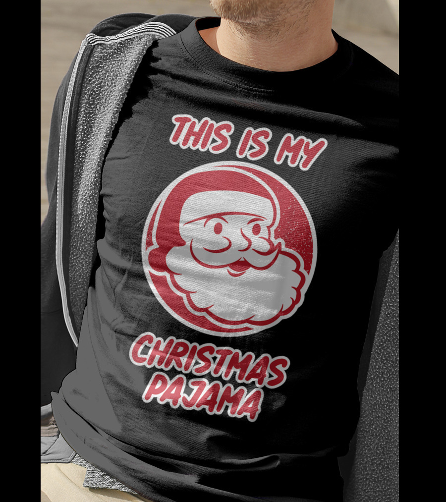This Is My Christmas Pajama T-Shirt