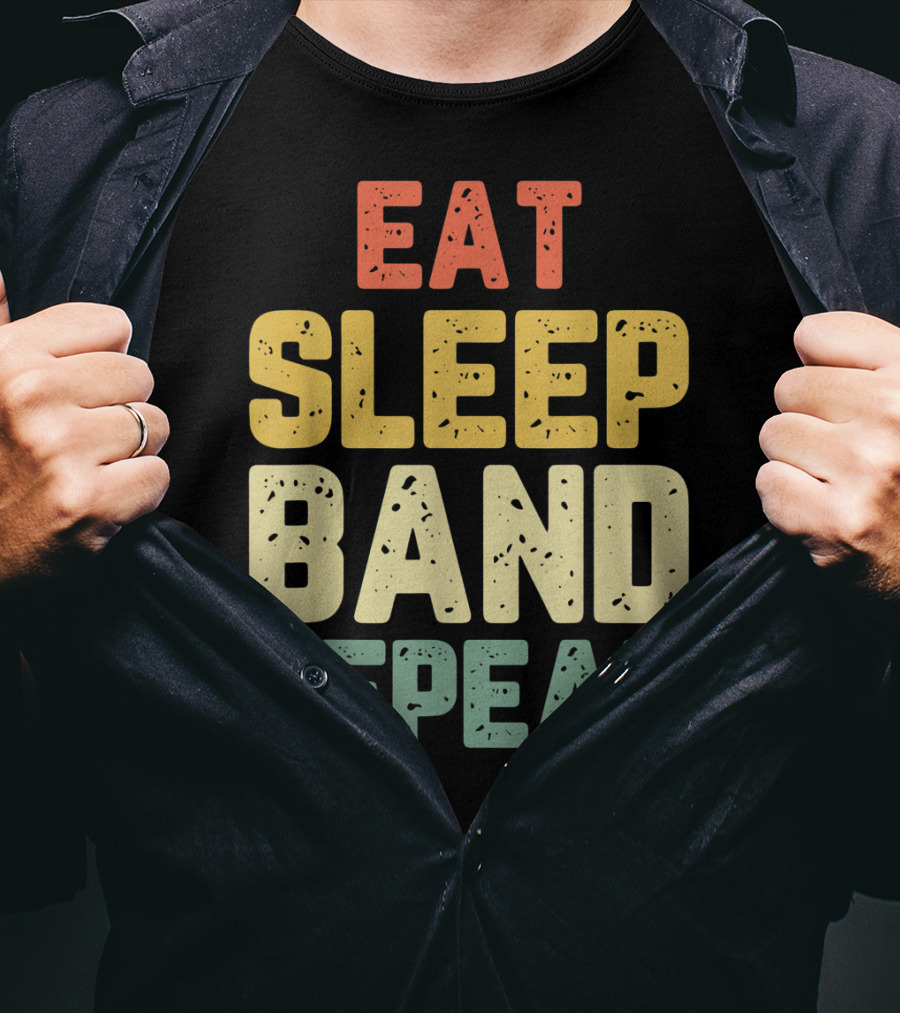 Eat Sleep Band Repeat Marching Funny Director T-Shirt