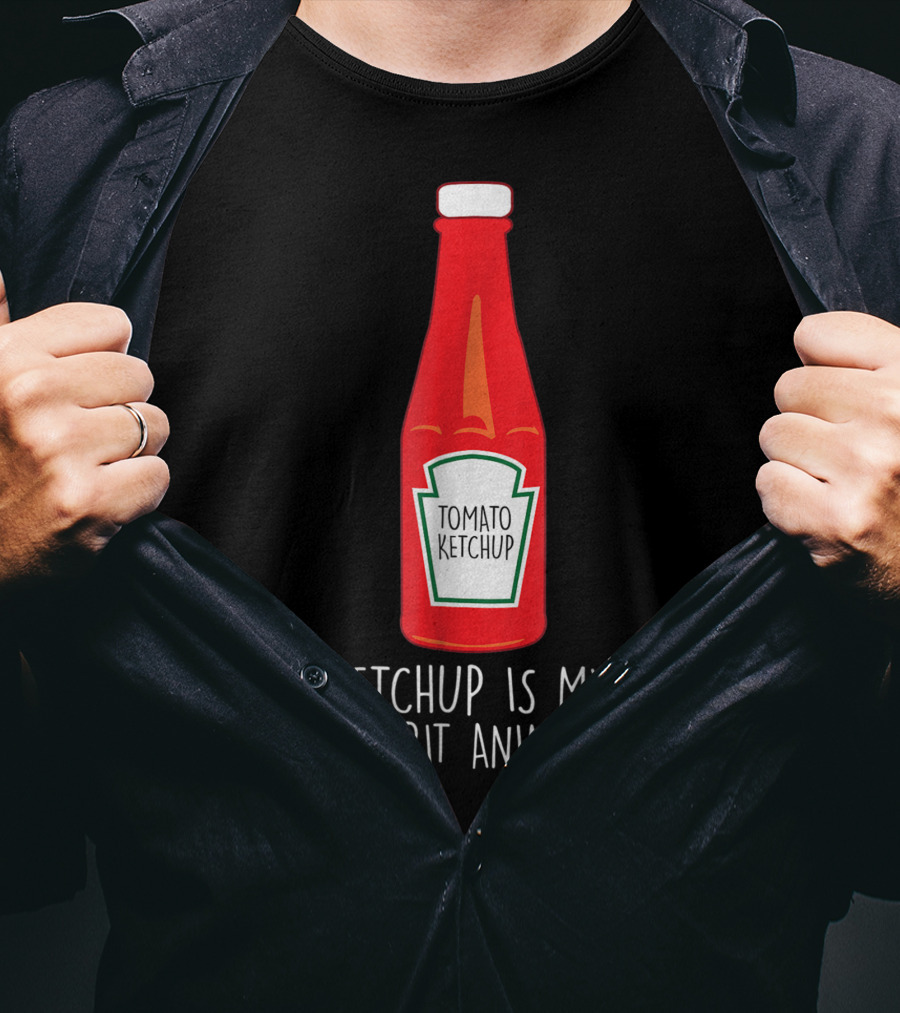Tomato Ketchup Is My Spirit Animal Ketchup T-Shirt