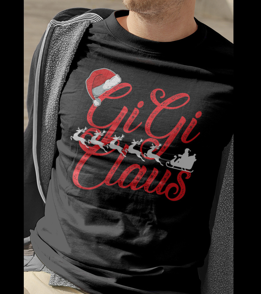 Gigi Claus Santa Hat Reindeer Sleigh Christmas Family T-Shirt