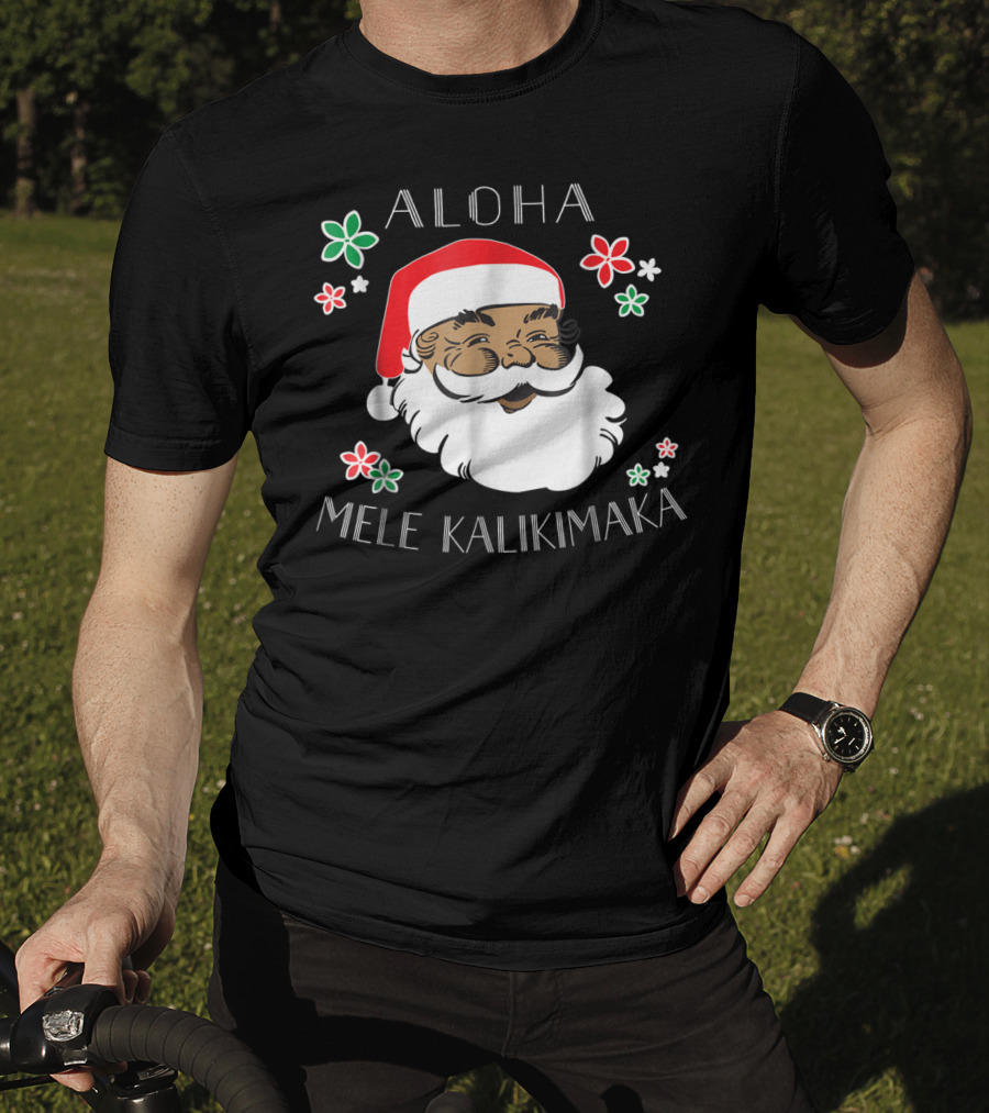 Aloha Mele Kalikimaka Santa With Flowers T-Shirt