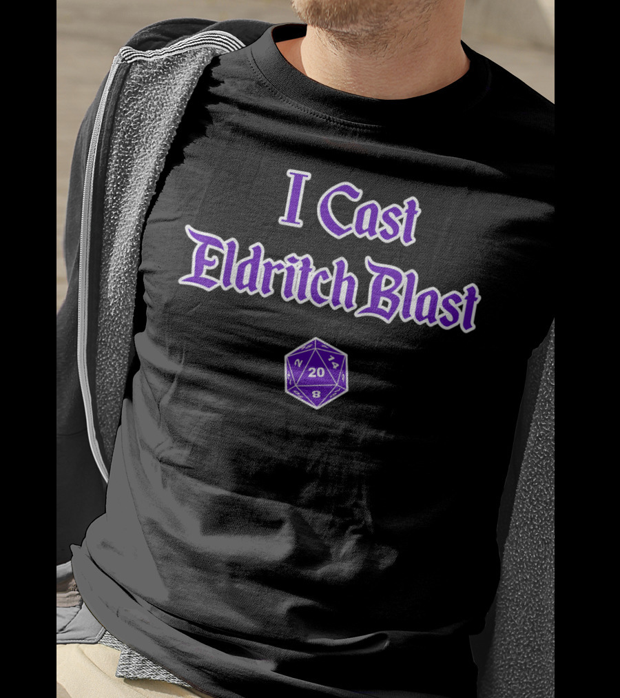 I Cast Eldritch Blast Warlock D20 Dice Gaming Humor T-Shirt