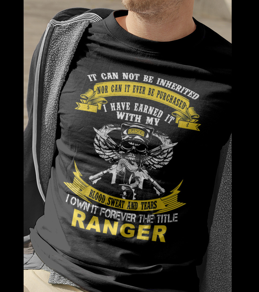 I Own It Forever The Title Ranger Blood Sweat And Tears Skull Wings T-Shirt