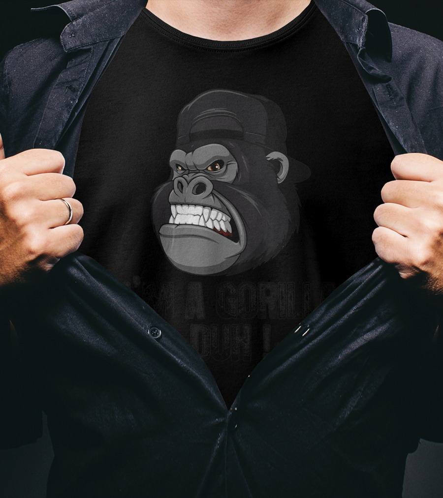 I'm A Gorilla Duh Grinning Gorilla Head In Black Cap T-Shirt