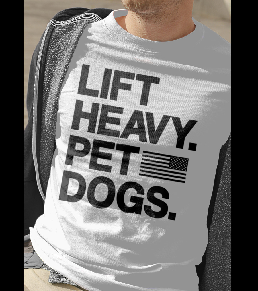 Lift Heavy Pet Dogs American Flag Gym For Weightlifters T-Shirt