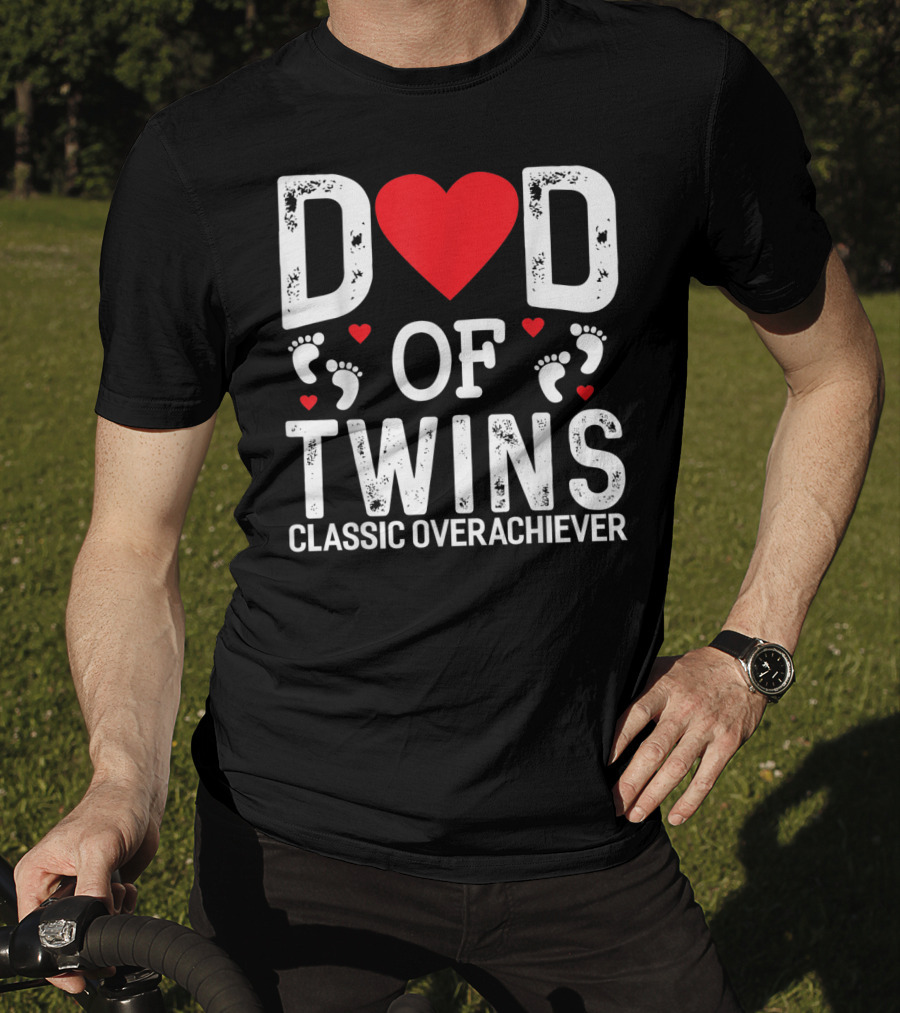 Dad Of Twins Heart Footprints Classic Overachiever Twins T-Shirt