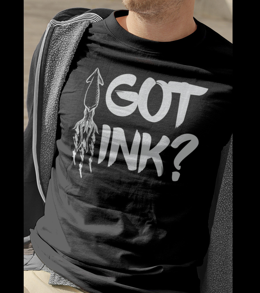 Got Ink Squid Tattoo Humor Pun Seafood T-Shirt