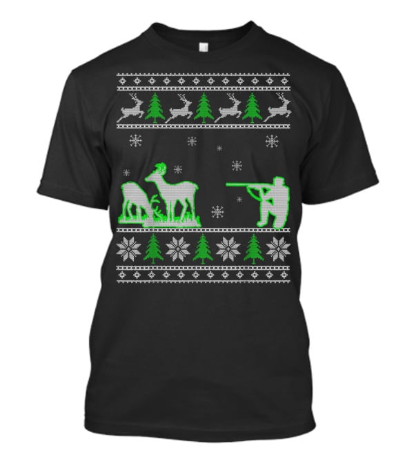 Funny Ugly Christmas Deer Hunters Holiday Hunting T-Shirt