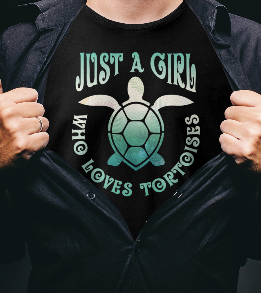 Just A Girl Who Loves Tortoises Cute Sea Turtle T-Shirt