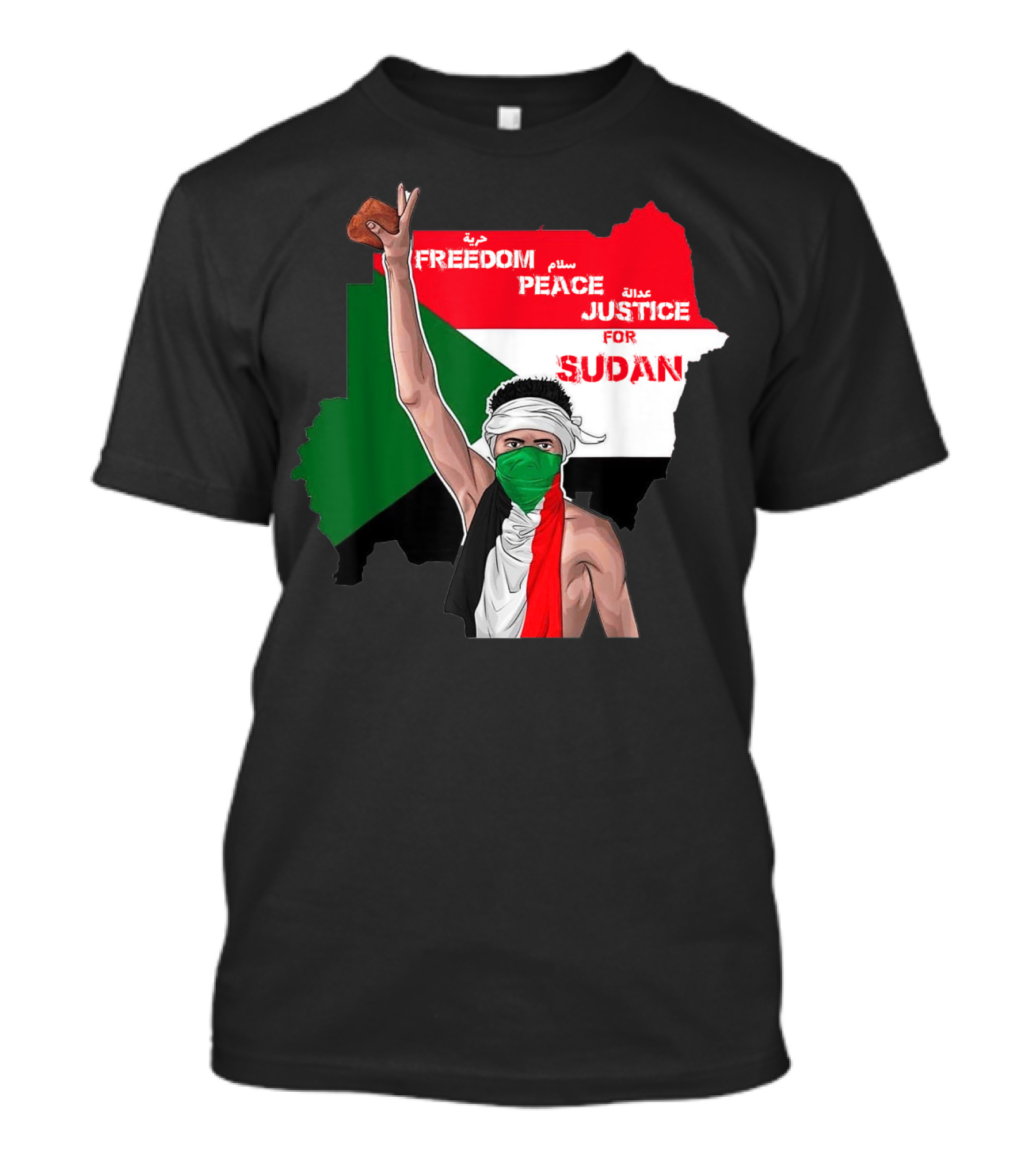 Freedom Peace Justice For Sudan Flag Arabic English Protester T-Shirt