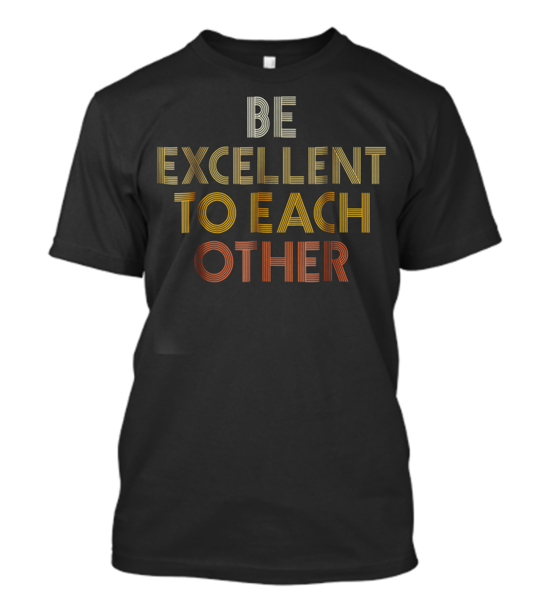 Be Excellent To Each Other Bill And Ted T-Shirt