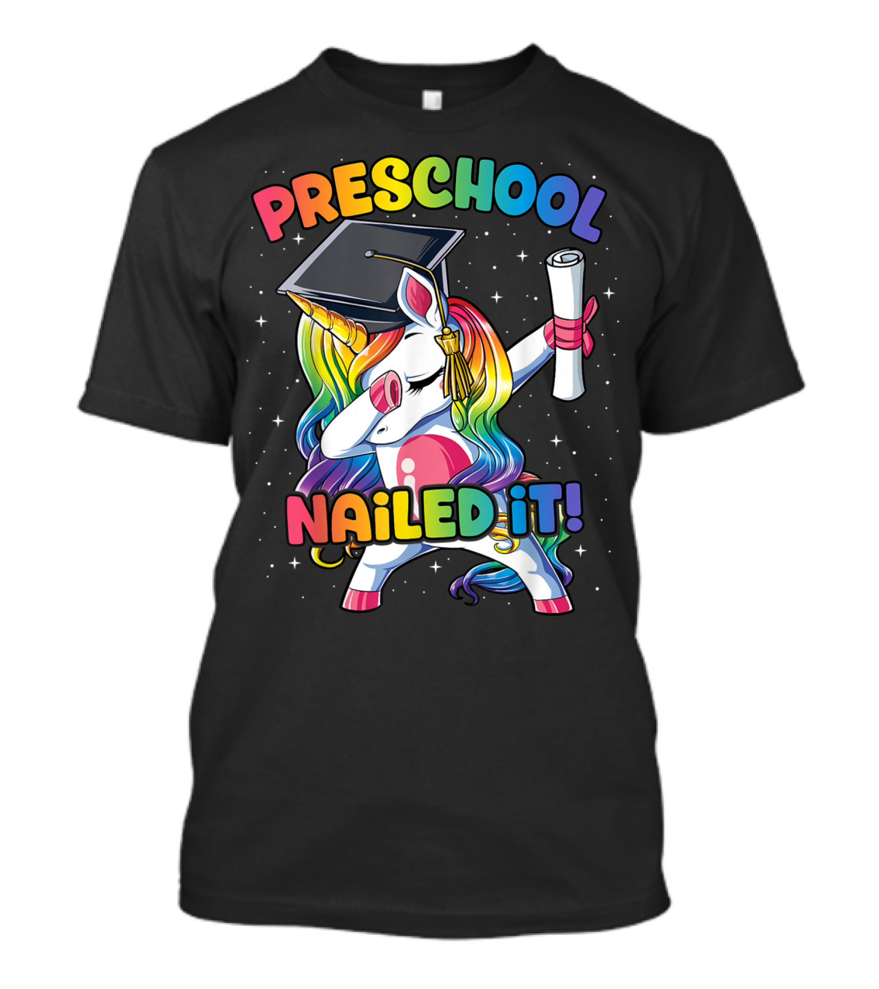 Preschool Nailed It Dabbing Unicorn Graduation T-Shirt