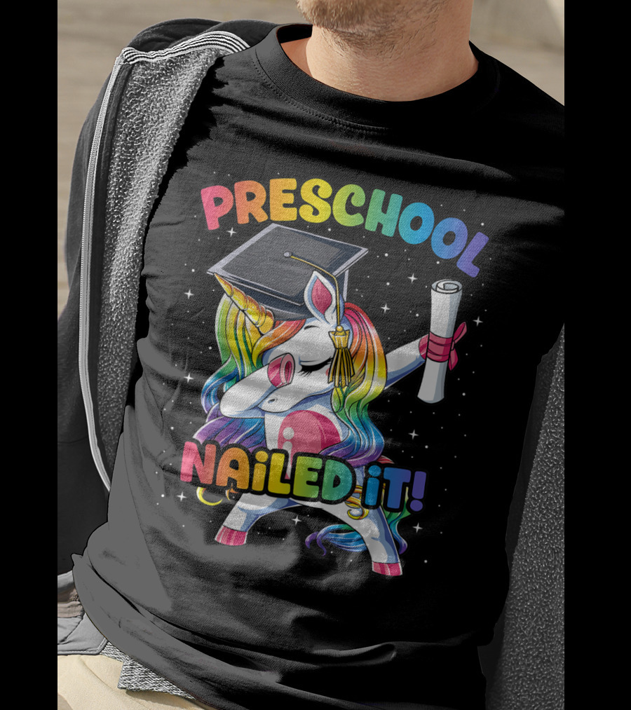 Preschool Nailed It Dabbing Unicorn Graduation T-Shirt