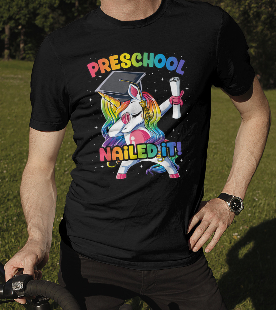 Preschool Nailed It Dabbing Unicorn Graduation T-Shirt