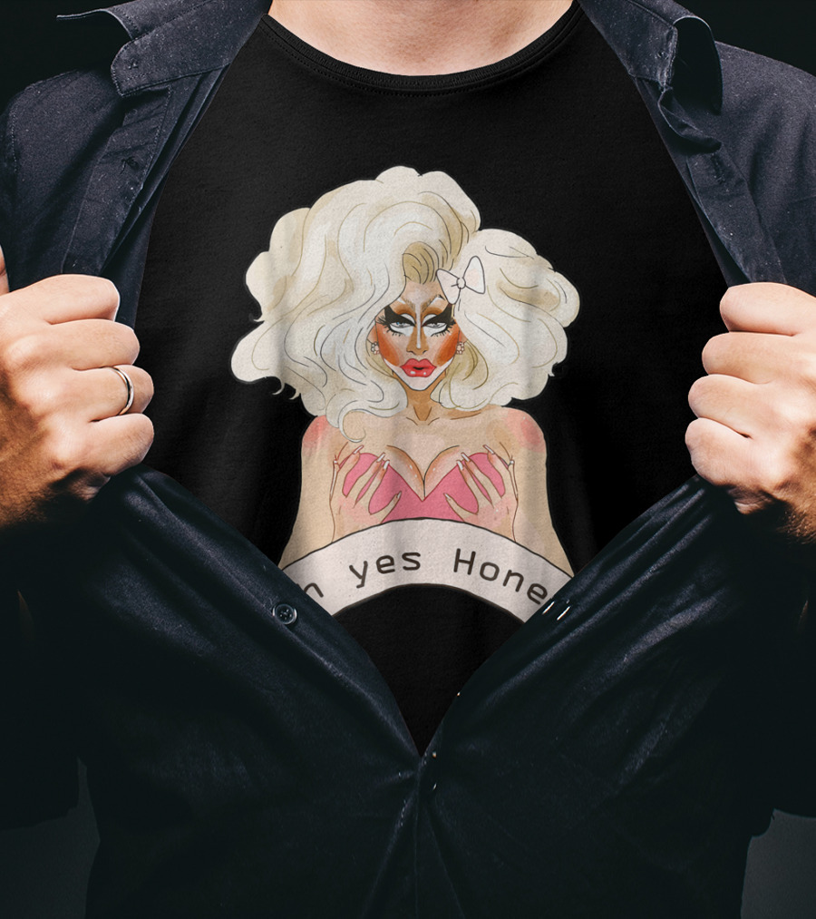 Oh Yes Honey Drag Queen Doll Face T-Shirt