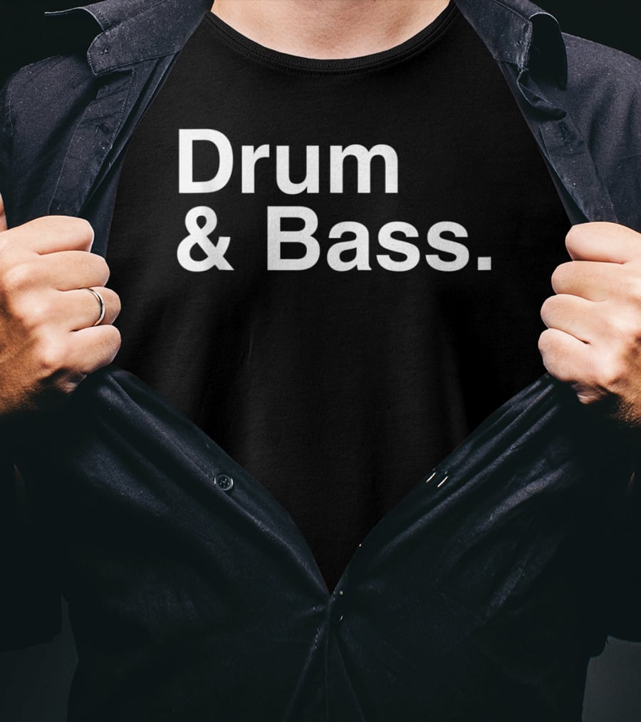 Drum And Bass T-Shirt