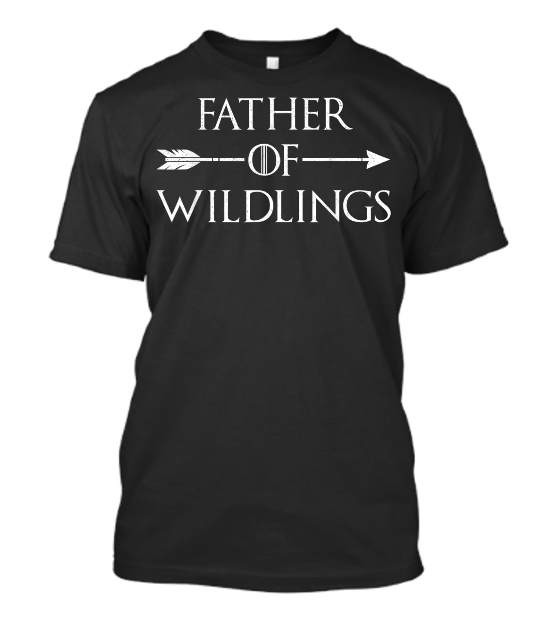 Father Of Wildlings Game Of Thrones Inspired Father's Day Daddy T-Shirt