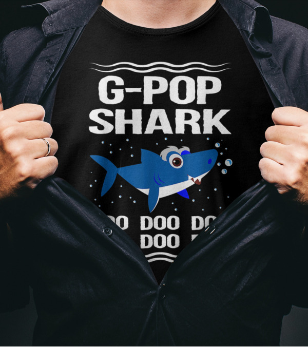 G Pop Shark Doo Doo Doo Doo Doo Doo T-Shirt