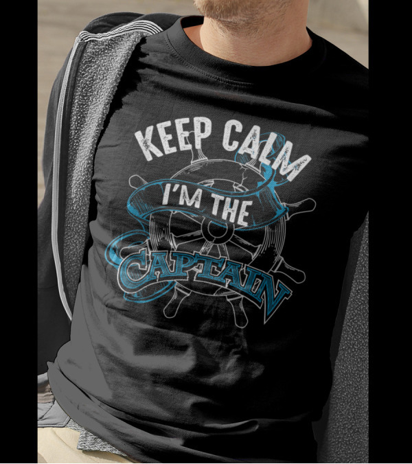Keep Calm I'm The Captain Nautical Steering Wheel T-Shirt