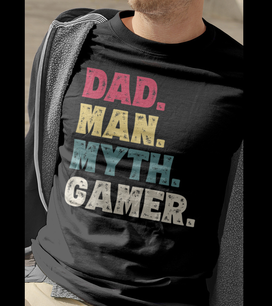 Dad Man Myth Gamer Funny Father's Day T-Shirt