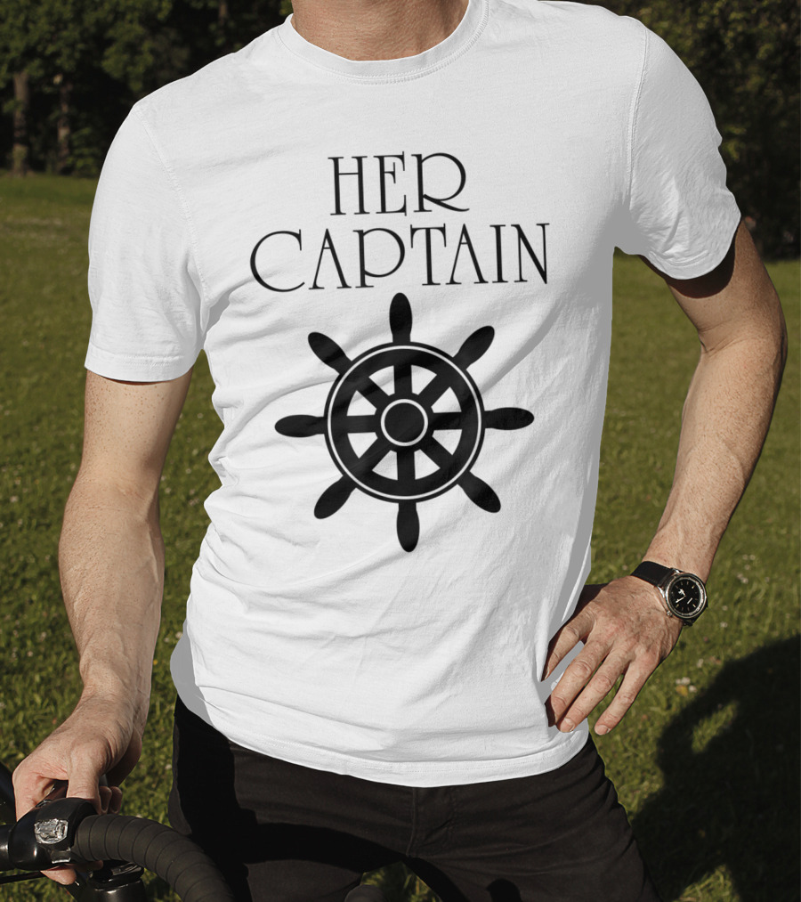 Mens Funny Cruise Her Captain His Anchor Couple Nautical Wheel T-Shirt
