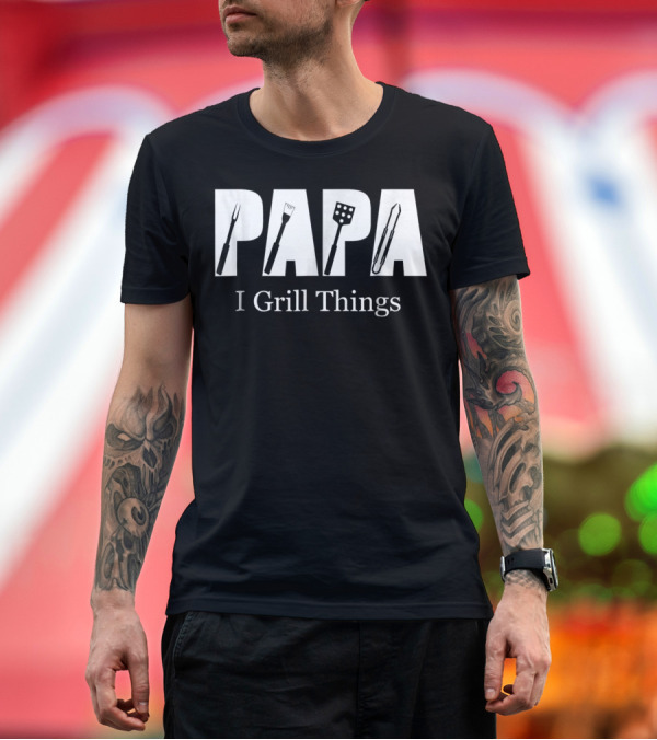 Premium T-Shirt: Papa I Grill Things BBQ Utensils T-Shirt Papa I Grill Things BBQ Utensils T-Shirt