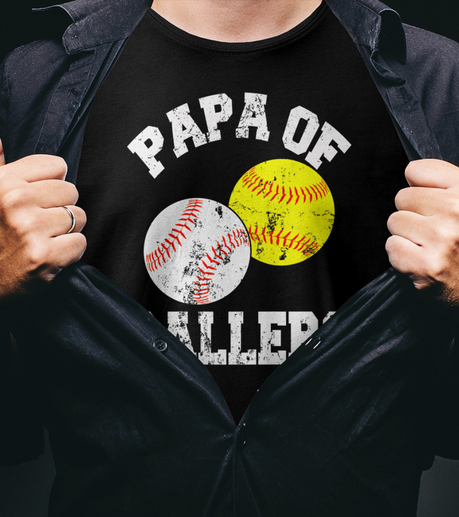 Papa Of Ballers Baseball Softball T-Shirt