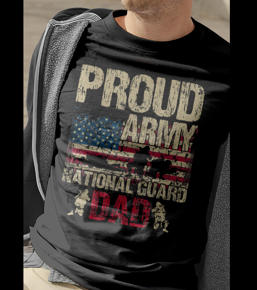 Proud Army National Guard Dad American Flag Soldiers T-Shirt