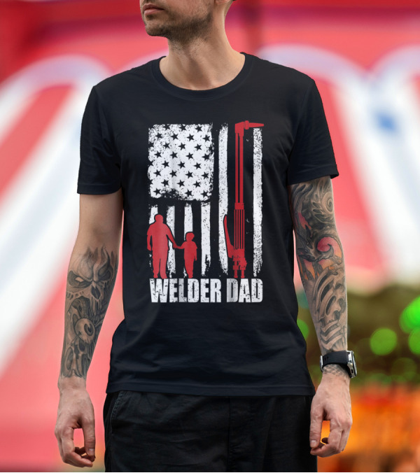 Premium T-Shirt: Welder Dad American Flag Grunge T-Shirt Welder Dad American Flag Grunge T-Shirt