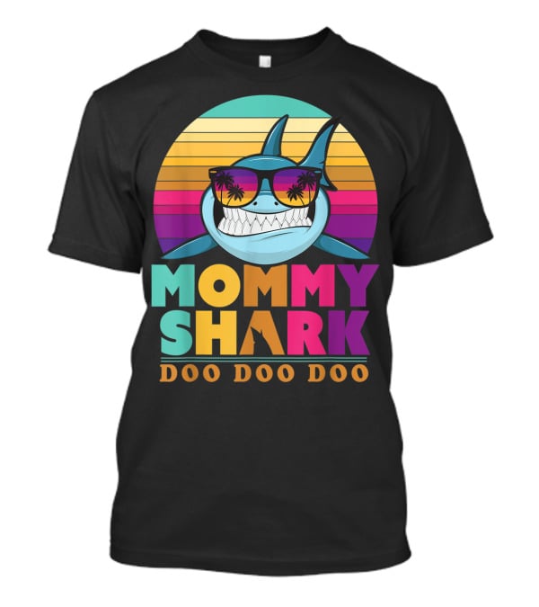 Mommy Shark Doo Doo Doo Retro Sunset With Sunglasses T-Shirt