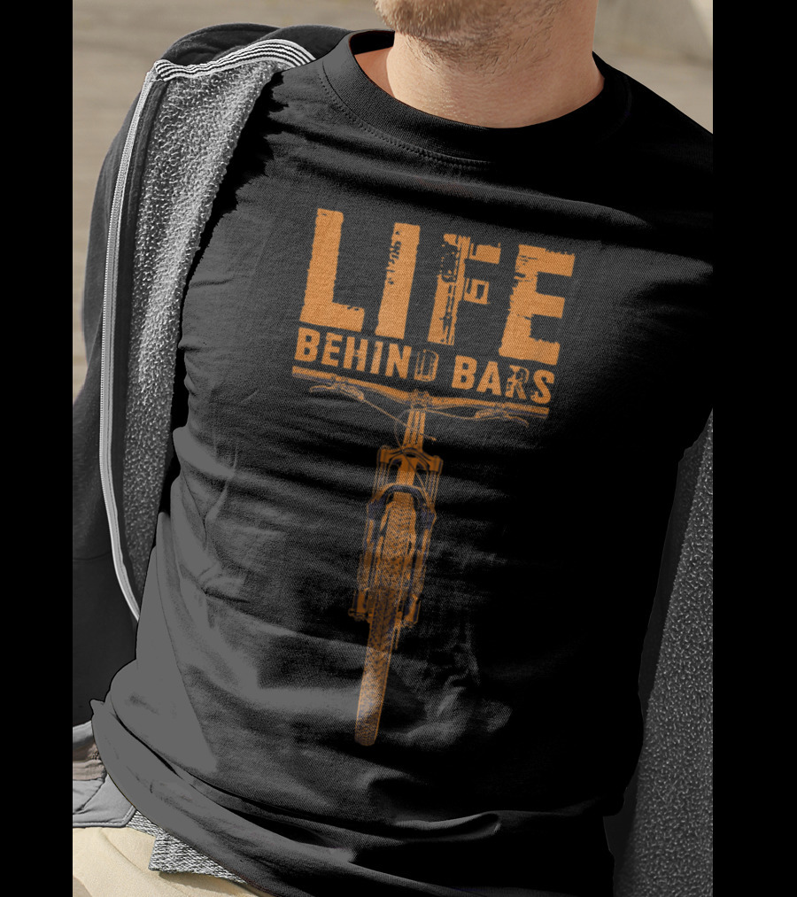Mountain Bike Life Behind Bars Funny Bikin Life Behind Bars T-Shirt