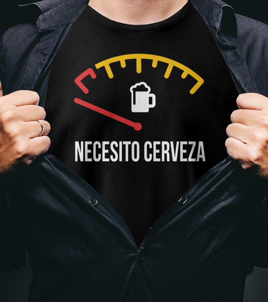 Necesito Cerveza Beer Gauge Funny Spanish T-Shirt