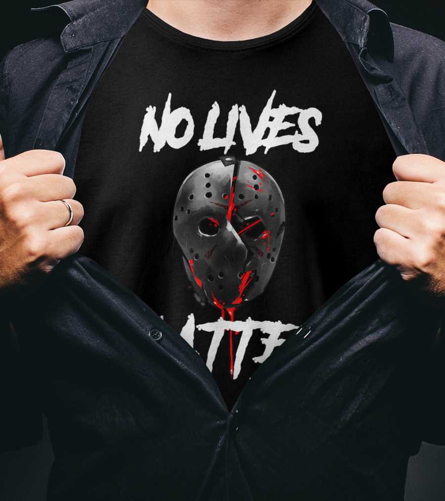 No Lives Matter Jason Mask Gory Horror T-Shirt