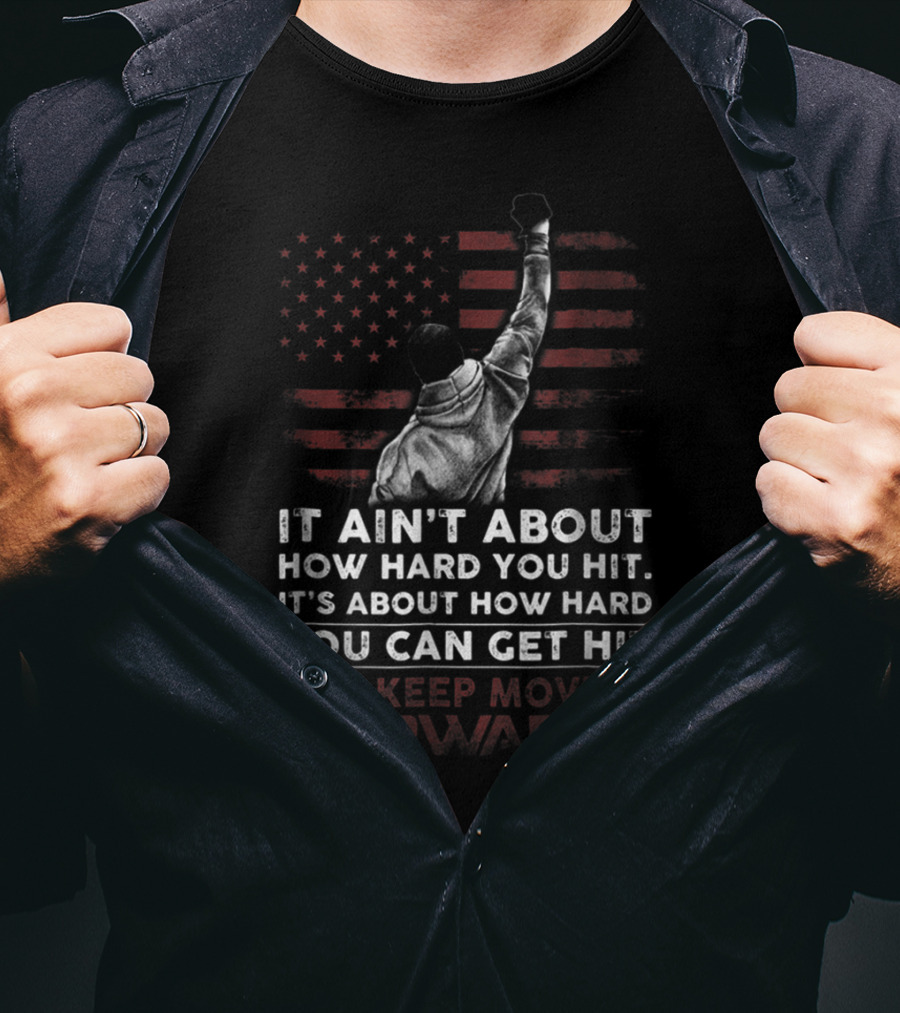 Rocky Balboa Quote American Flag Keep Moving Forward T-Shirt