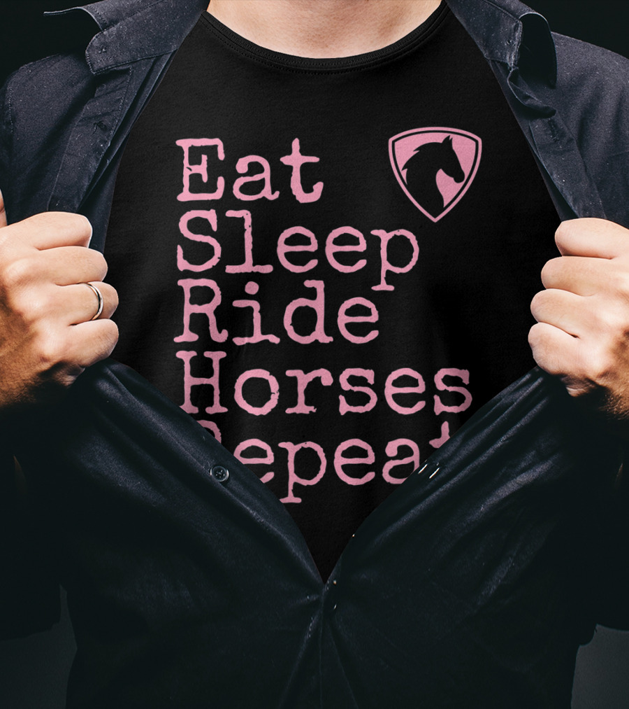 Eat Sleep Ride Horses Repeat Funny Horse Lover T-Shirt