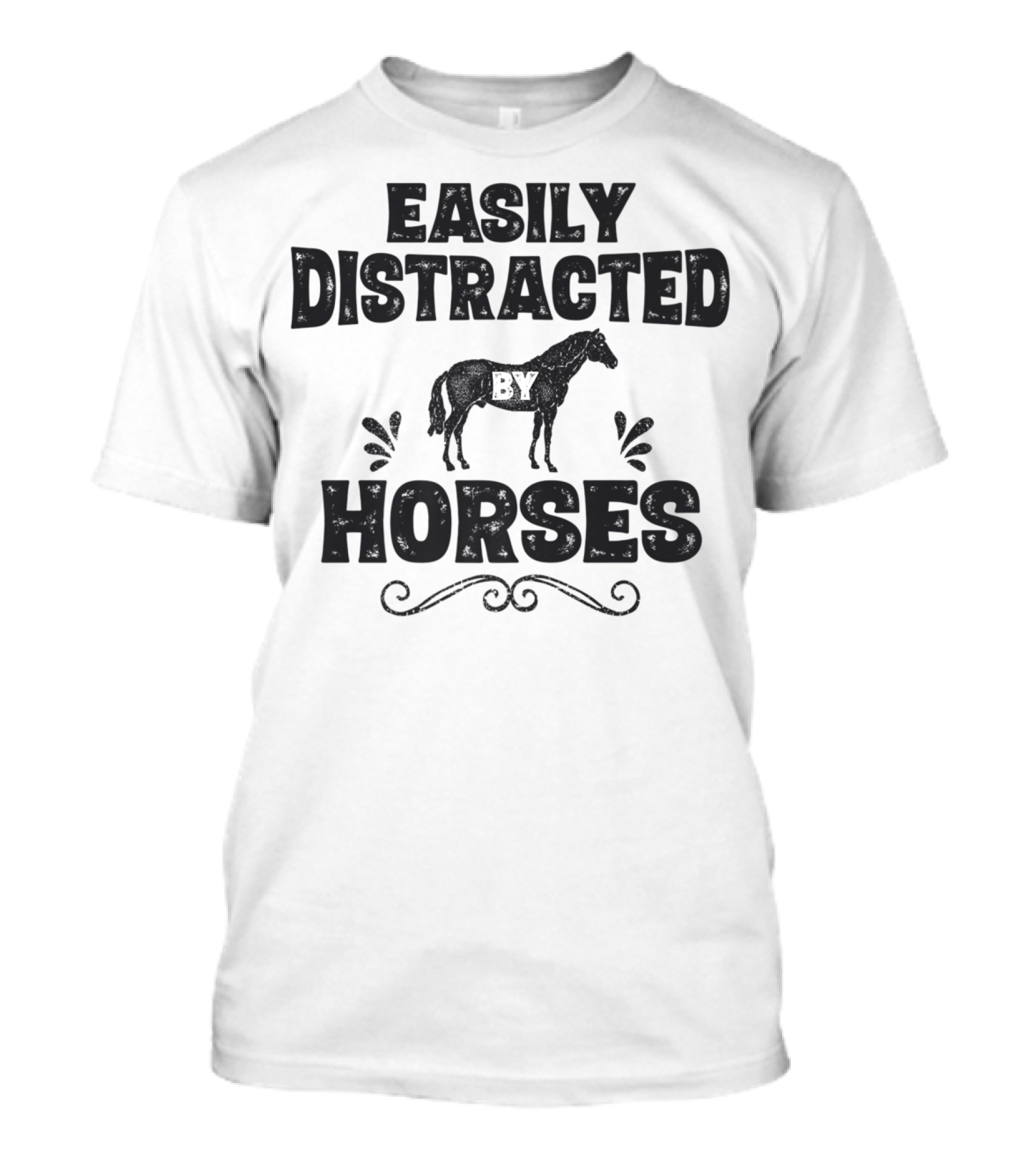 Easily Distracted By Horses Funny Horse Girls Women T-Shirt