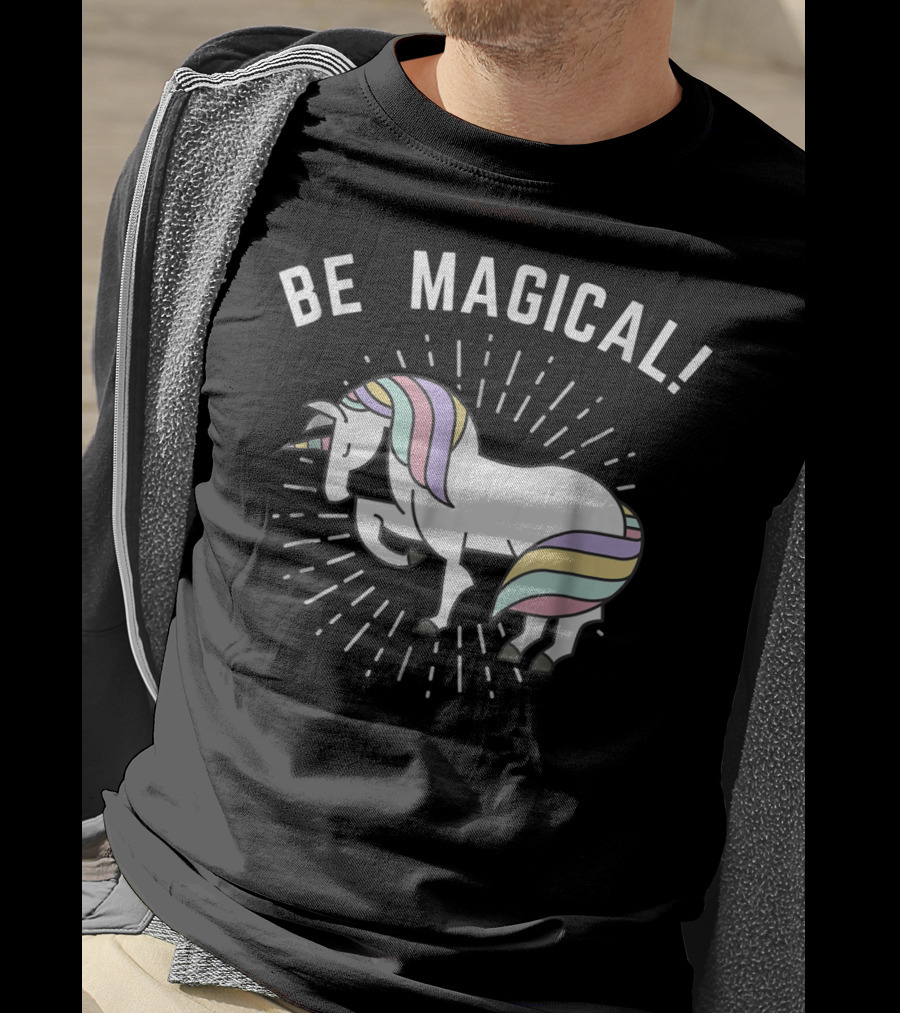 Be Magical Funny Unicorn Magical Horse T-Shirt
