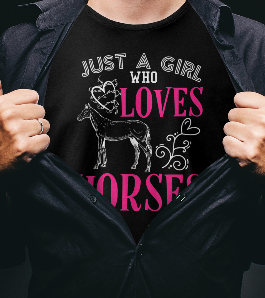 Just A Girl Who Loves Horses Barn Horse School T-Shirt