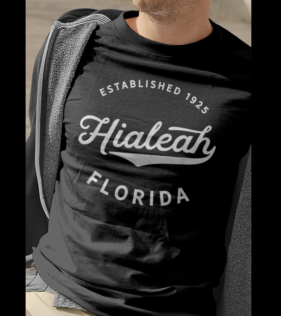 Established 1925 Hialeah Florida T-Shirt
