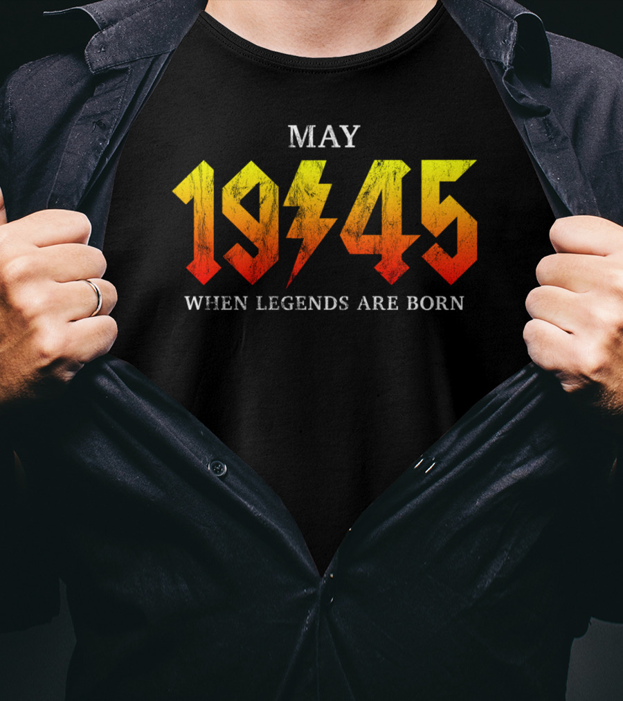 Classic Rock Legend Born May 1945 When Legends Are Born T-Shirt