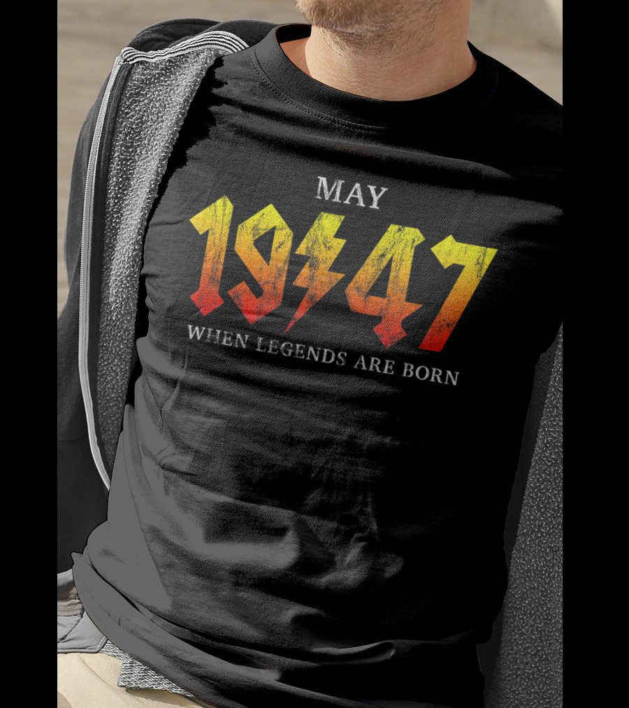 May 1947 When Legends Are Born Classic Rock T-Shirt